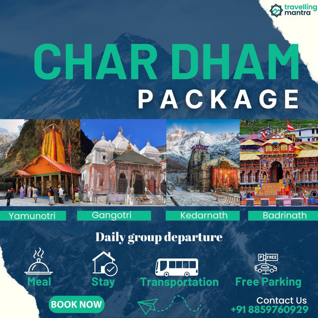 Chardham Yatra with Travelling Mantra  Your Trusted Partner for a Divine Journey