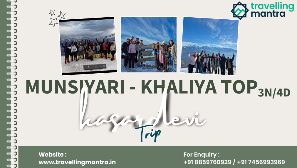 Munsiyari Khaliyatop and Kasar Devi Tour Package