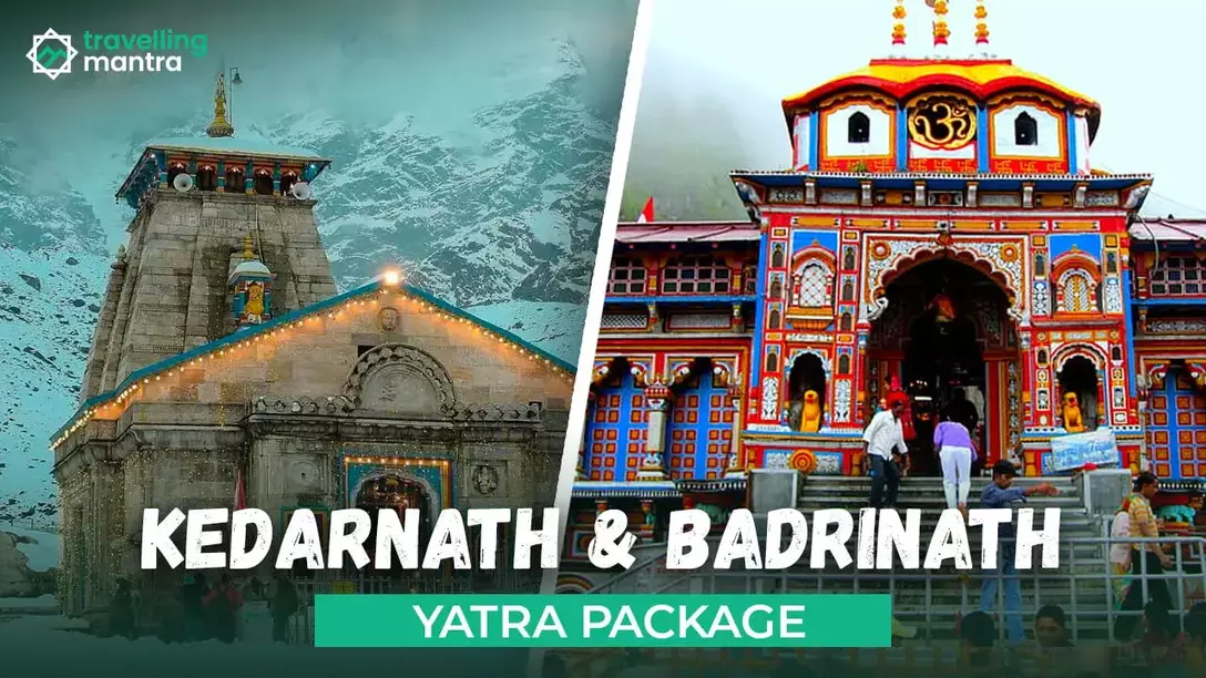 Do Dham Kedarnath Badrinath Yatra Package